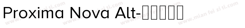 Proxima Nova Alt字体转换